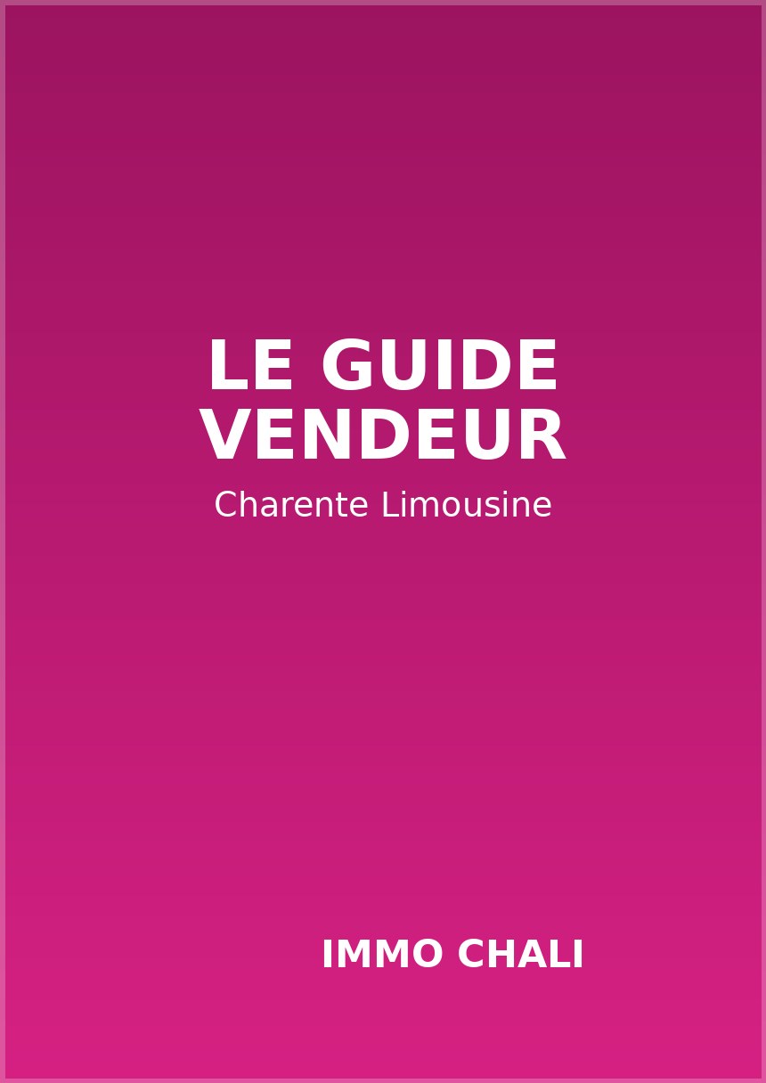Couverture du guide vendeur Immo ChaLi